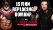 Has Finn Bálor replaced Roman Reigns? Battleground & Raw Highs and Lows