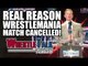 Hulk Hogan Returning To WWE? Why BIG Wrestlemania 33 Match Cancelled! | WrestleTalk News Mar. 2017