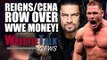 John Cena & Roman Reigns Argue About WWE Money! | WrestleTalk News Jan. 2017