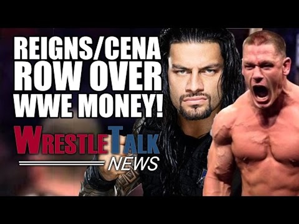 John Cena & Roman Reigns Argue About WWE Money! | WrestleTalk News Jan. 2017