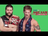 WHAT THE HELL IS GOING ON SPECIAL! Bayley Title Win, Owens & Jericho, Emmalina | THE SQUASH