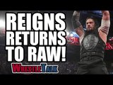 Roman Reigns Returns To Raw! Braun Strowman Written Off TV | WWE Raw, May 8, 2017 Review