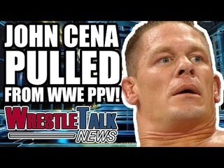 John Cena PULLED From WWE Survivor Series! | WrestleTalk News Oct. 2017