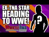 Ex TNA Star To WWE! Another IMPACT Wrestling RELEASE! | WrestleTalk News Nov. 2017