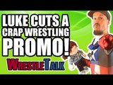 WRESTLETALK PUNISHMENT! Luke Owen Cuts A Crap Wrestling Gimmick Promo!