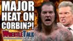 MAJOR Heat On Baron Corbin In WWE! | WrestleTalk News Aug. 2017