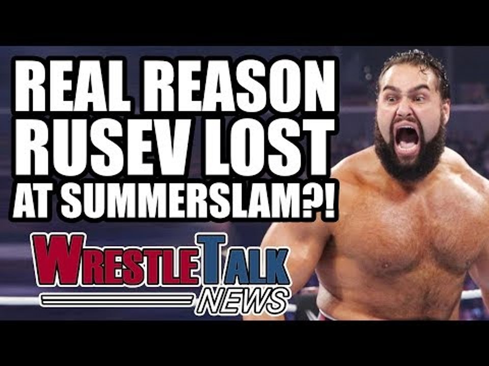Real Reason Rusev LOST at Summerslam! More Backstage Heat On WWE Stars! | WrestleTalk News Aug. 2017