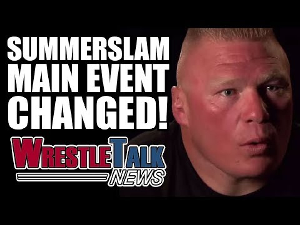 WWE Summerslam Main Event Changed! Scott Steiner Shoots On Triple H! | WrestleTalk News June 2017