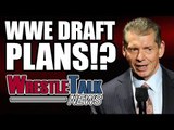 Broken Hardys WWE Deal OFF!? WWE Draft Coming Soon? | WrestleTalk News July 2017