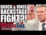 Brock Lesnar & Vince McMahon BACKSTAGE FIGHT After WWE WrestleMania 34? | WrestleTalk News Apr. 2018