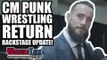 MAJOR WWE SmackDown News! CM Punk Wrestling RETURN Backstage UPDATE! | WrestleTalk News May 2018