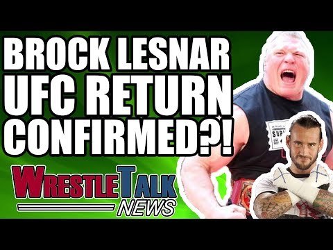 CM Punk UFC Future REVEALED! Brock Lesnar UFC RETURN?! | WrestleTalk News Jan. 2018