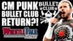 CM Punk Teases Bullet Club Wrestling RETURN! | WrestleTalk News Feb. 2018