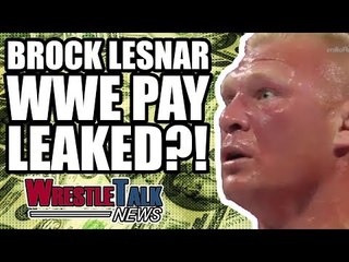 Brock Lesnar WWE Pay LEAKED?! | WrestleTalk News Apr. 2018