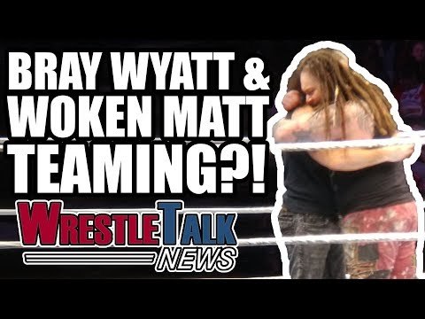 BIG WWE Star BACKSTAGE At Raw! Bray Wyatt & Woken Matt Hardy TEAMING?! | WrestleTalk News Mar. 2018