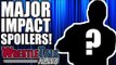 MAJOR WWE Star RETURNS Confirmed! Huge Impact Wrestling Spoilers! | WrestleTalk News Apr. 2018