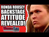 Ronda Rousey Backstage WWE Attitude REVEALED! | WrestleTalk News May 2018