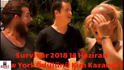 Survivor 2018 14 Haziran Ödül Oyununu Kim  Kazandı? - New York'a Kim Gidecek?