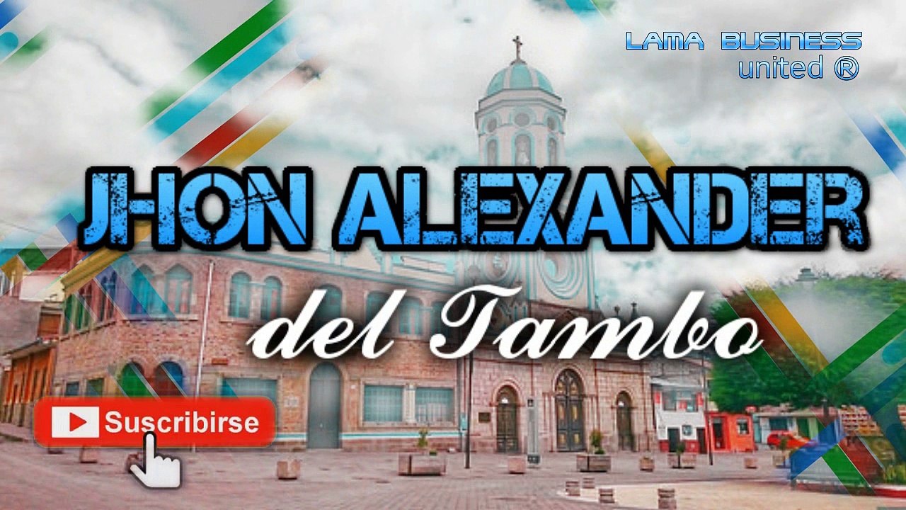 SOLAMENTE UN AMOR Jhon Alexander del Tambo