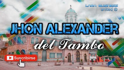 TRISTE VIDA Jhon Alexander del Tambo