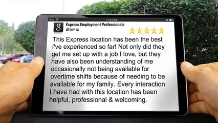 Express Employment Professionals of East Portland, OR |Remarkable 5 Star Review by Brian w.