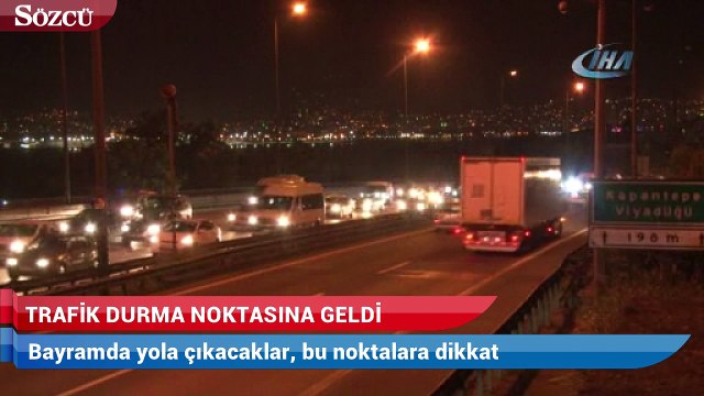 Bayramda yola çıkacaklar, bu noktalara dikkat