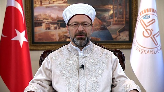 Diyanet İşleri Başkanı Erbaş’tan Ramazan Bayramı mesajı