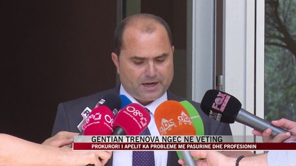 Prokurori Gentian Trenova ngec në veting - Show - Vizion Plus