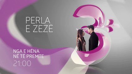 Perla e zeze|Parashikime|Episodi 3