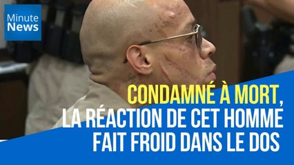 Condamné à mort, la réaction de cet homme fait froid dans le dos