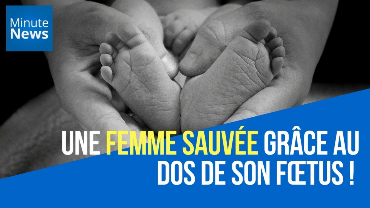Une femme sauvée grâce au dos de son fœtus