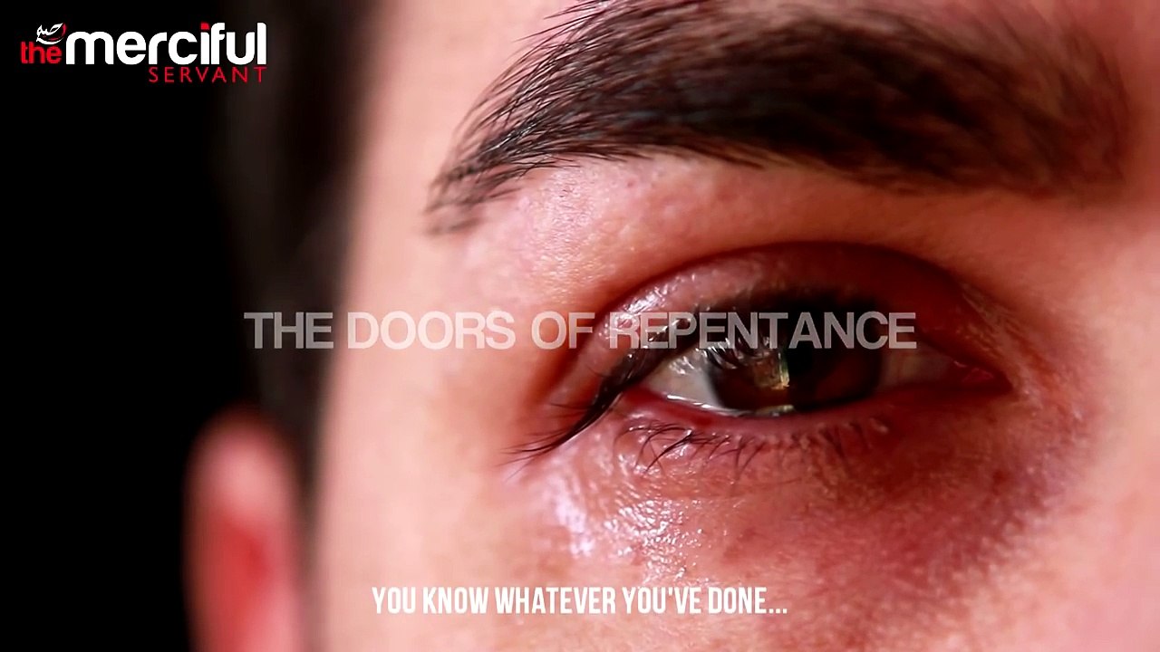The Doors Of Repentance Are Open!