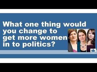 How do we get more women into politics?