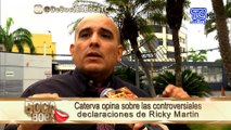 “Caterva” opina sobre las controversiales declaraciones de Ricky Martín