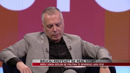 Bruçaj rrefehet ne Real Story - News, Lajme - Vizion Plus