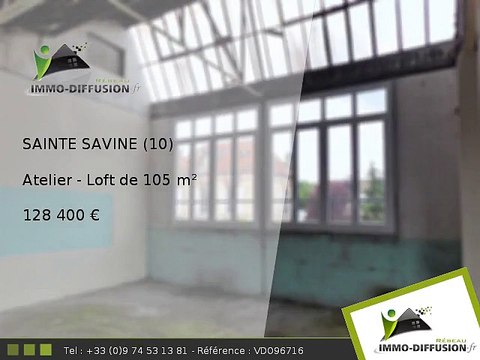 Atelier - Loft A vendre Sainte savine 105m2 - Proche Mairie