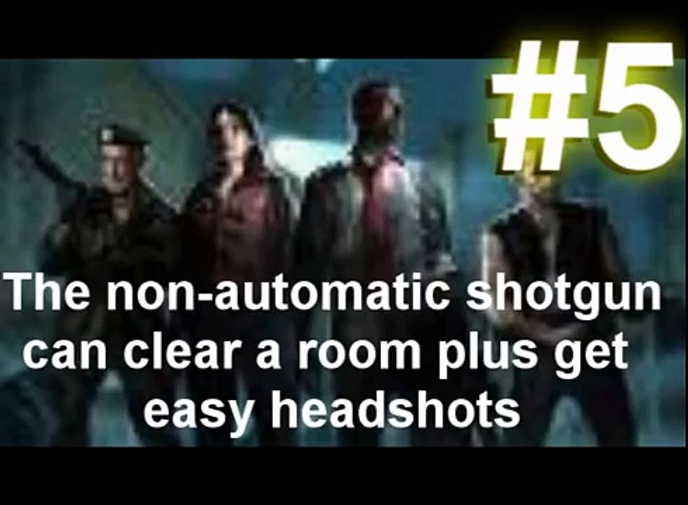 Left 4 dead- Best 5 weapons