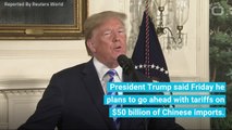 Trump Sets 25% Tariffs On China Imports, China Retaliates