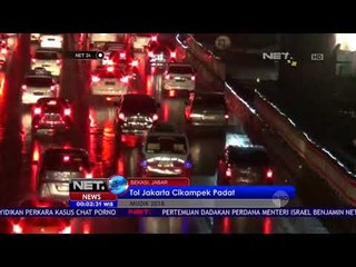 NET.MUDIK 2018 - Tol Jakarta - Cikampek Padat Merayap -NET24