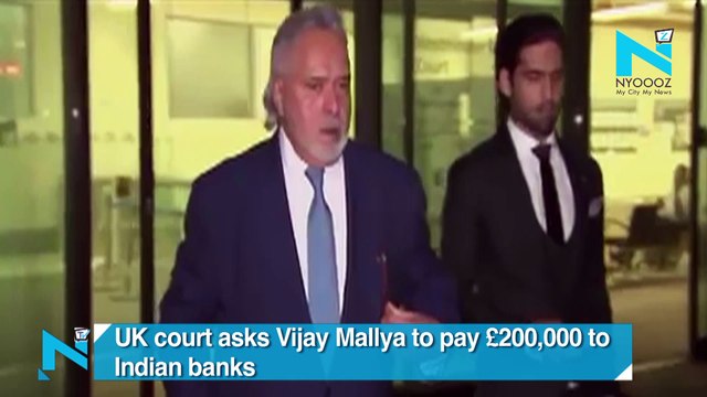 UK court asks Vijay Mallya to pay £200,000 to Indian banks