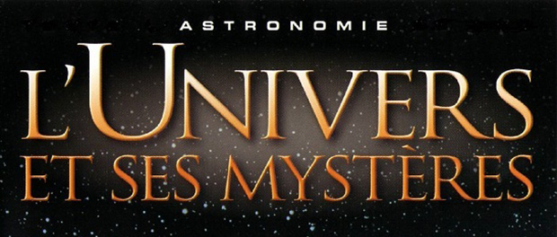 L'Univers Et Ses Mystères