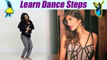 Dance Steps on Thug Ranjha | सीखें Thug Ranjha पर डांस | Boldsky
