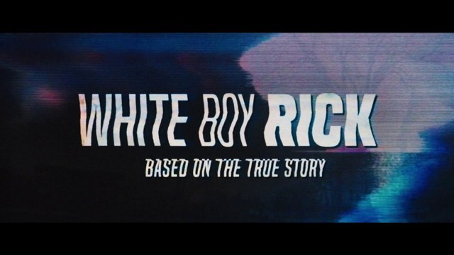 White Boy Rick (2018) International Trailer [HD]