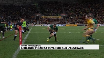 Matches Internationaux de Juin - Le résumé du deuxième test Australie - Irlande