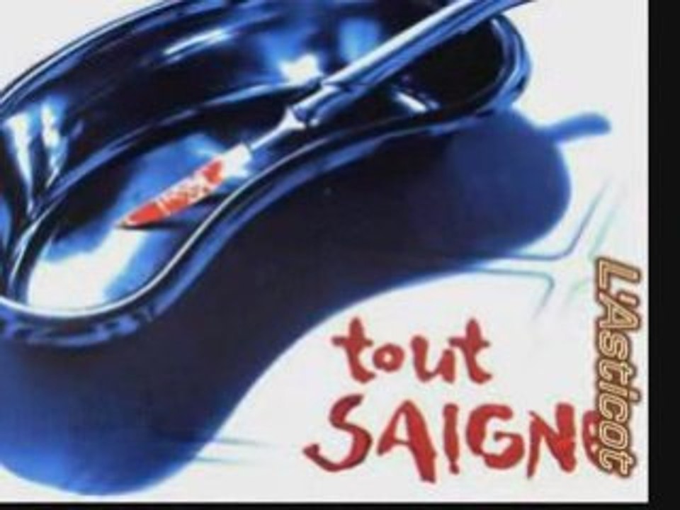 La clinique - Tout Saigne