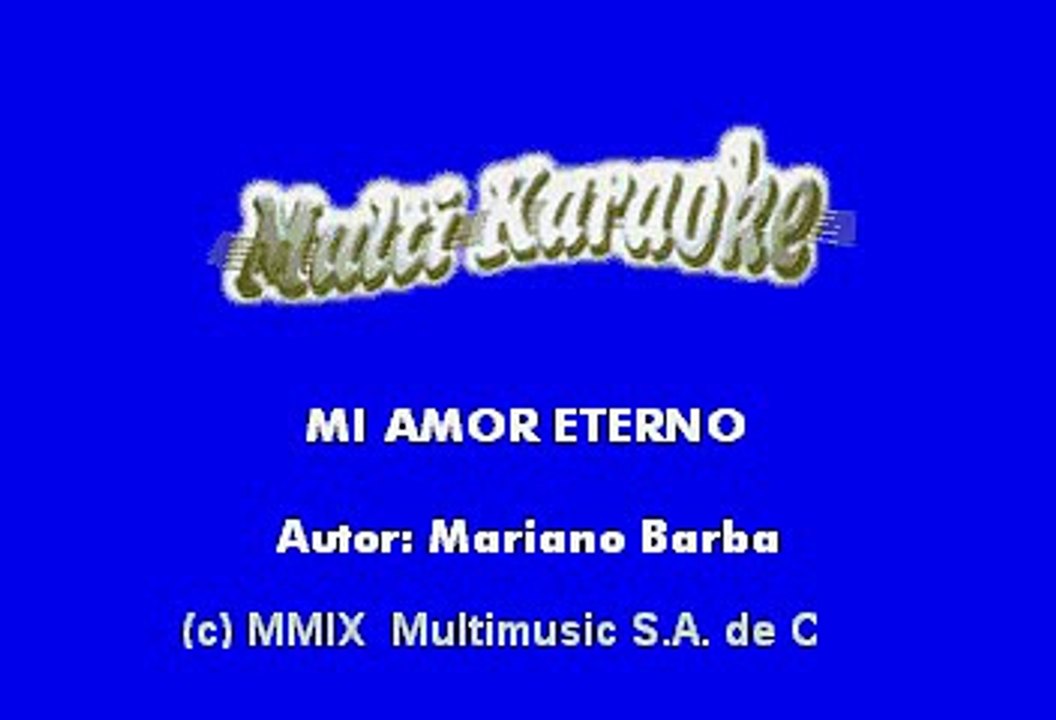 Mariano Barba - Mi amor eterno (Karaoke)