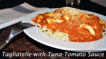 Tagliatelle with Tuna-Tomato Sauce - Easy Homemade Pasta Recipe