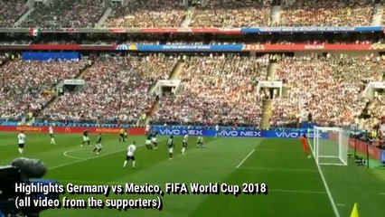 Germany vs Mexico 0- 1 - Goals Highlights - World Cup 2018