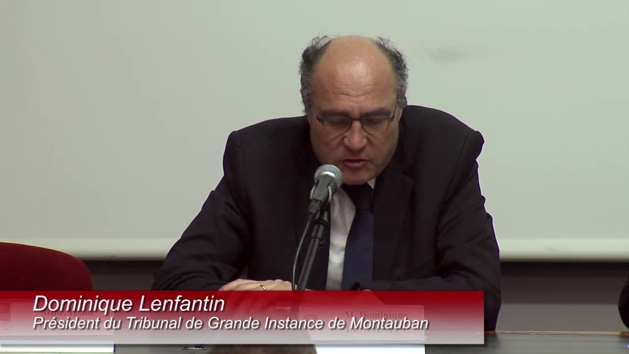 "Ouverture des travaux scientifiques", Dominique LENFANTIN, Président du Tribunal de Grande Instance de Montauban_IMH-IDETCOM-IFR_La territorialité de la laïcité_01-09