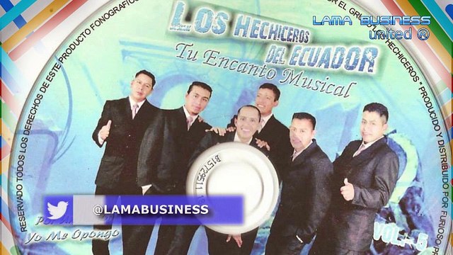 MARCHATE Y NO VUELVAS Los Hechiceros del Ecuador Volumen 3, Música Nacional